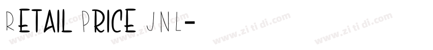 Retail Price JNL字体转换 Retail Price JNL字体转换